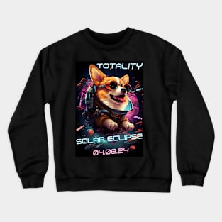 Totality Solar Eclipse 04.08.24 Corgi Sunglasses Cyberpunk Crewneck Sweatshirt